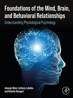 cover image of Foundations of the Mind, Brain, and Behavioral Relationships